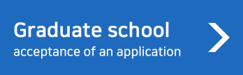 Graduate School:acceptance of an application
